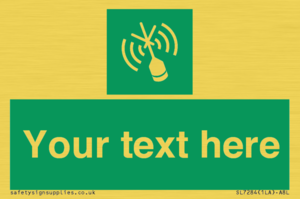 Custom sign safe condition Emergency position beacon